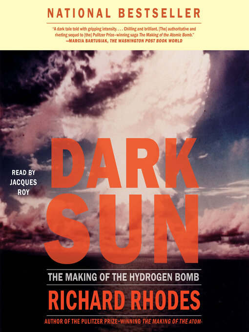 Title details for Dark Sun by Richard Rhodes - Wait list
